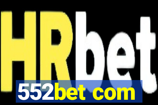 552bet com